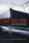 Hard Ticket Home