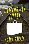 The Hemingway Thief