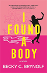 I Found a Body
