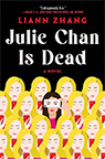 Julie Chan Is Dead