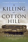 A Killing at Cotton Hill