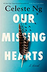 Our Missing Hearts