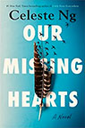 Our Missing Hearts