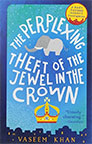 The Perplexing Theft of the Jewel in the Crown