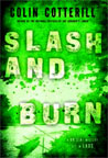 Slash and Burn