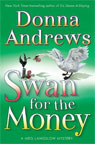 Swan for the Money