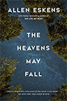 The Heavens May Fall