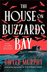 The House on Buzzards Bay