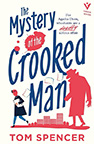 The Mystery of the Crooked Man