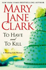 To Have and To Kill