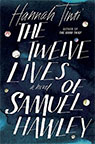 The Twelve Lives of Samuel Hawley